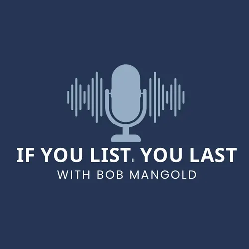 If You List You Last Podcast