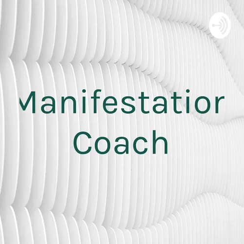 Manifestation Coach