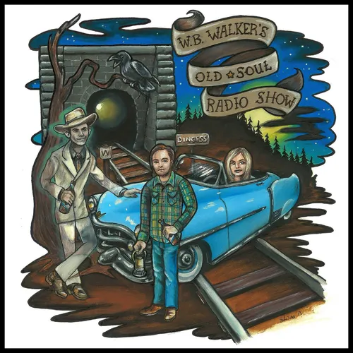 W.B. Walker's Old Soul Radio Show