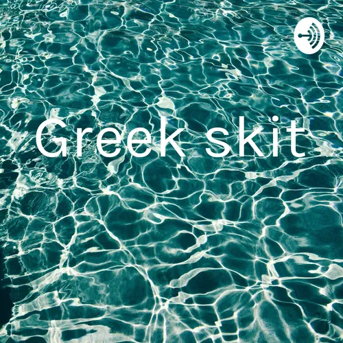 Greek skit