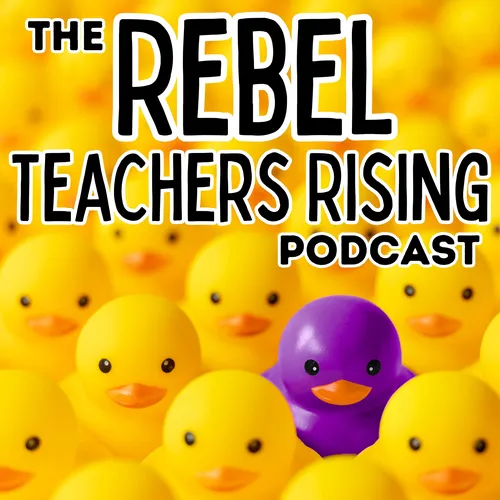 Rebel Teachers Rising
