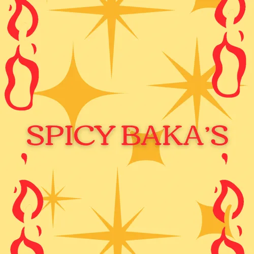 The Lives Of The Spicy Baka's
