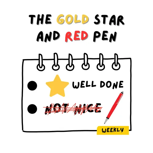 The Gold Star and Red Pen