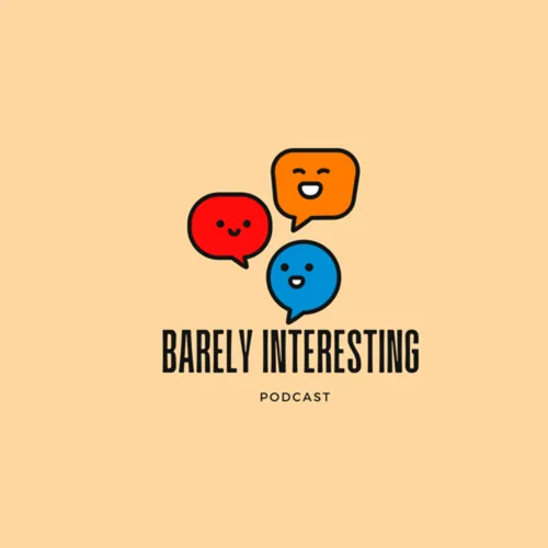 Barely Interesting