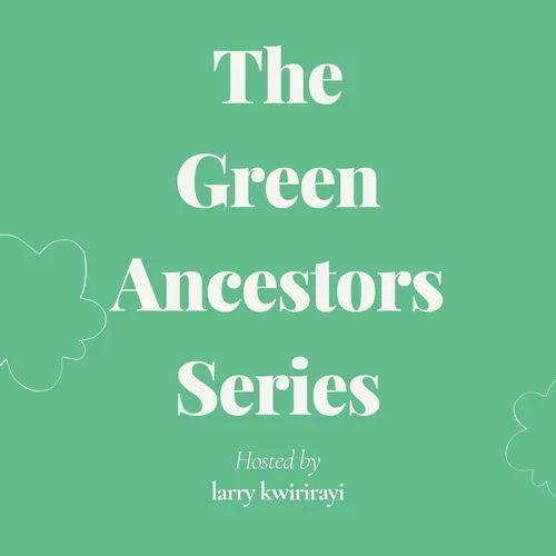 The Green Ancestors Series