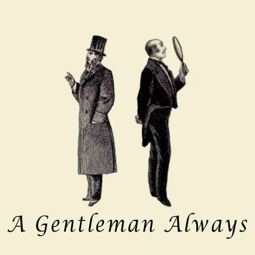 A Gentleman Always