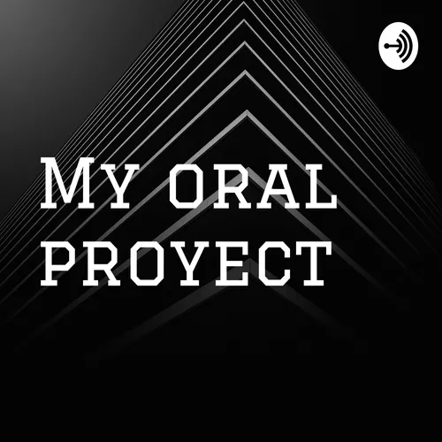 My oral proyect