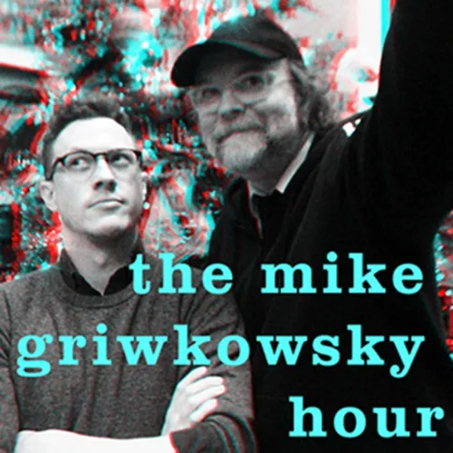 The Mike Griwkowsky Hour