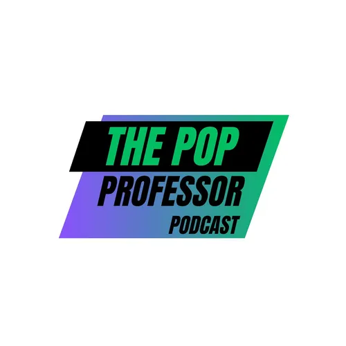 THE POP PROFESSOR PODCAST