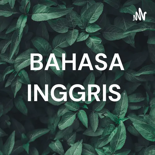 BAHASA INGGRIS