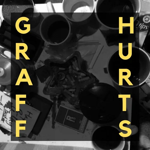 graffiti hurts