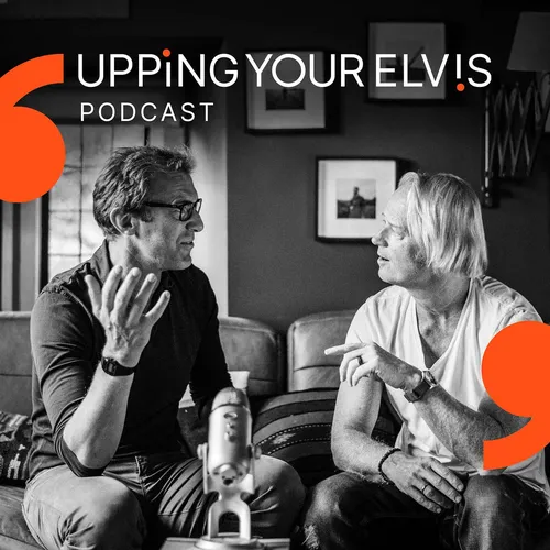 The Upping Your Elvis Podcast