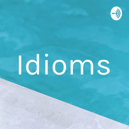 Idioms