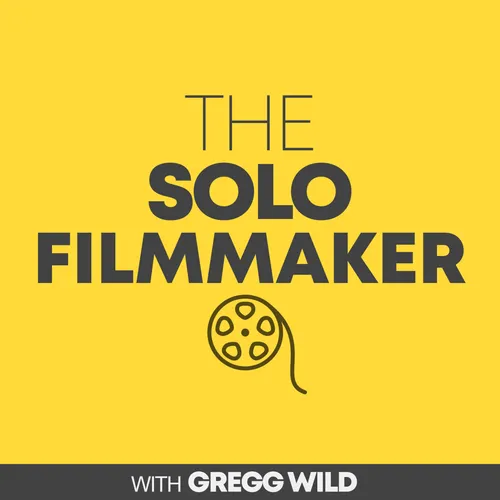 The Solo Filmmaker