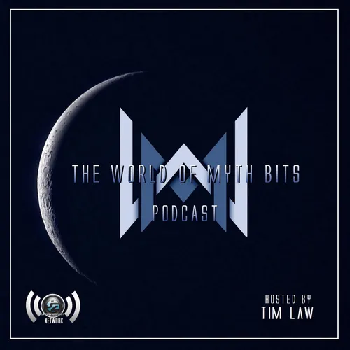 The World of Myth Bits Podcast