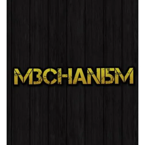 M3CHANI5M