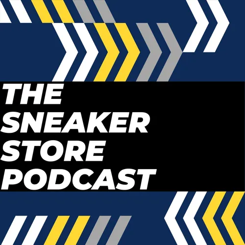The Sneaker Store Podcast