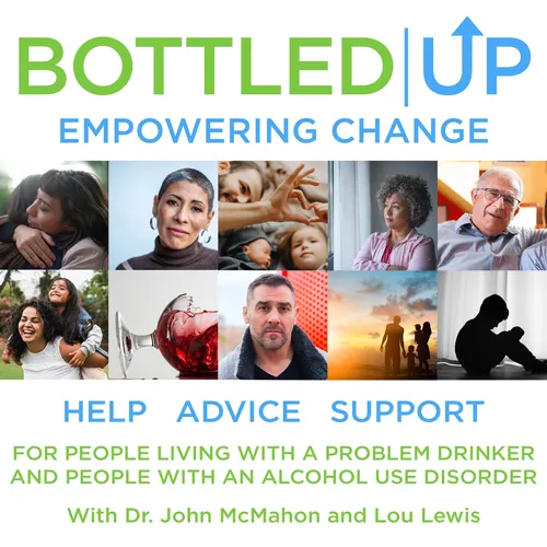 Bottled Up: Help for families of alcoholics and those struggling with alcoholism