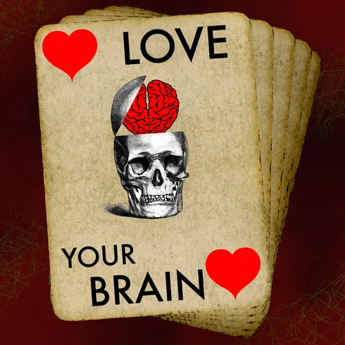 Love Your Brain with Eric and Dave