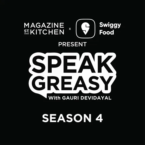Speak Greasy with Gauri Devidayal