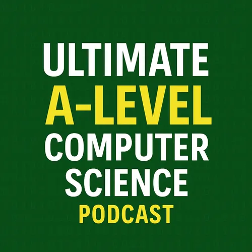 Ultimate A-Level Computer Science Podcast