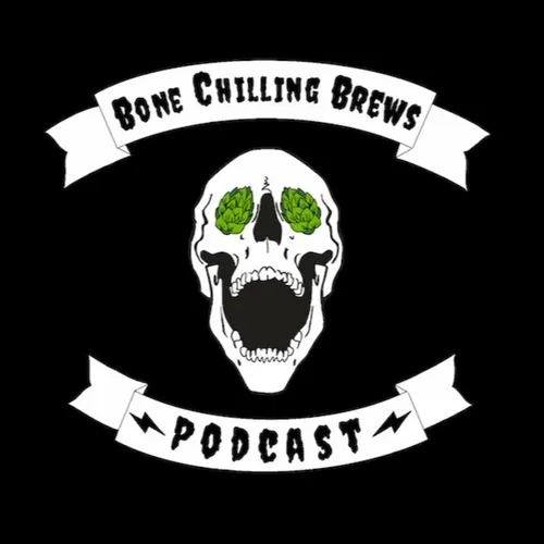 Bone Chilling Brews