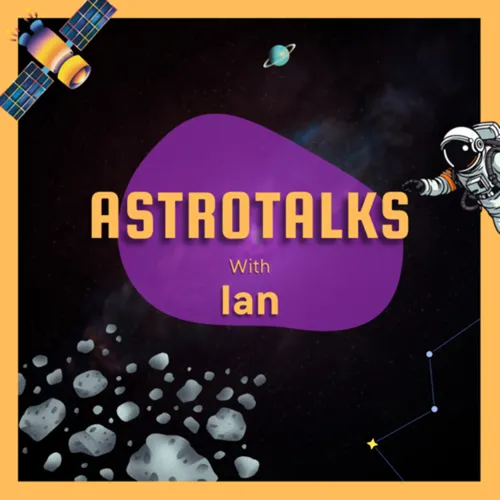 AstroTalks with Ian