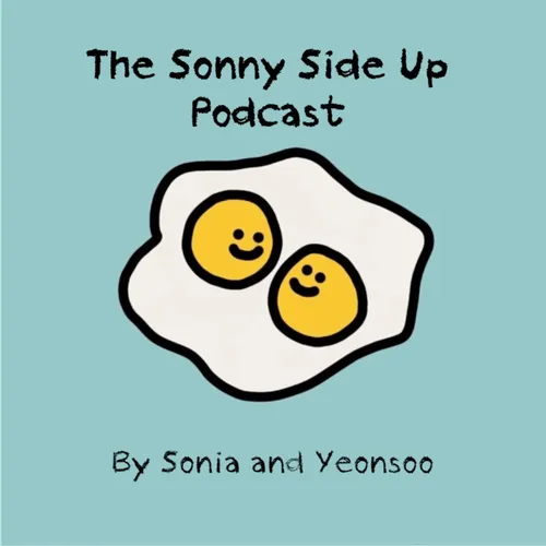 The Sonny Side Up Podcast