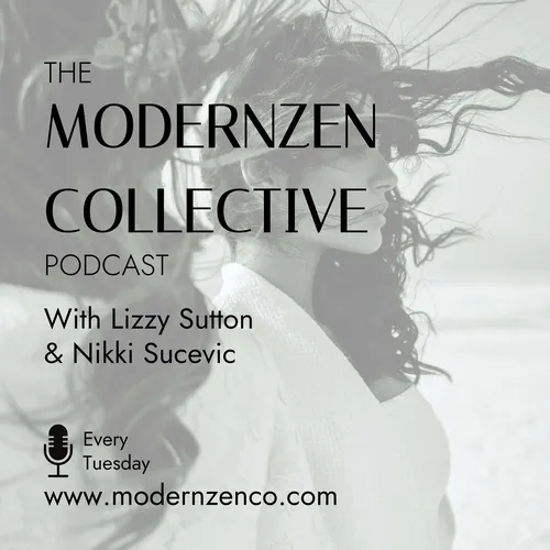 The ModernZen Collective Podcast