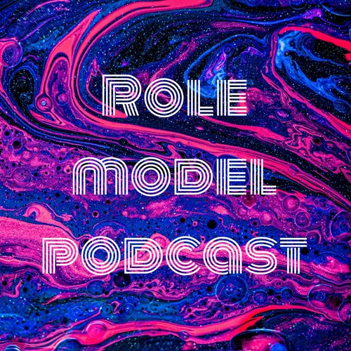 Role model podcast