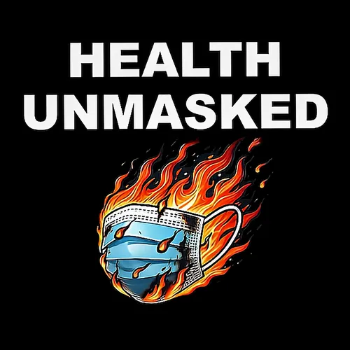 Health UnMasked