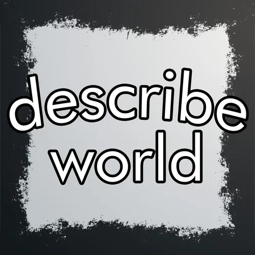 describe world