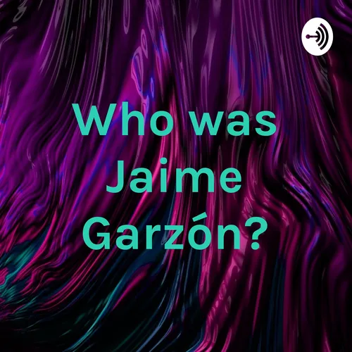 Who was Jaime Garzón?