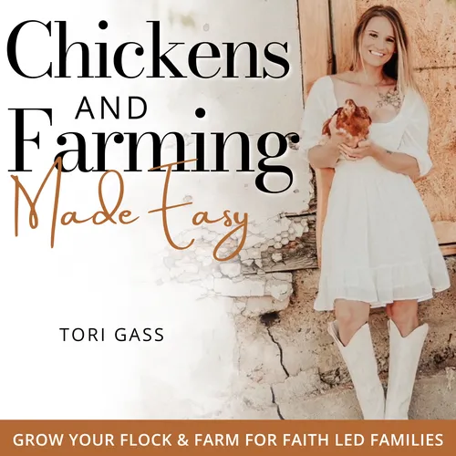Chickens and Farming Made Easy | Micro-Homestead and Small-Scale Farming for Beginners | Simple Tips for Backyard Garden and Livestock for Faith Led Families