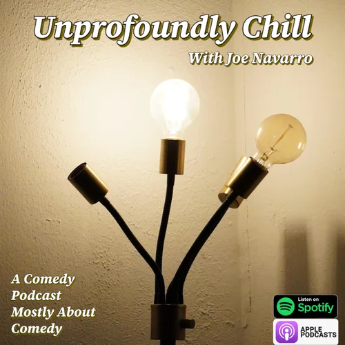 Un-Profoundly Chill