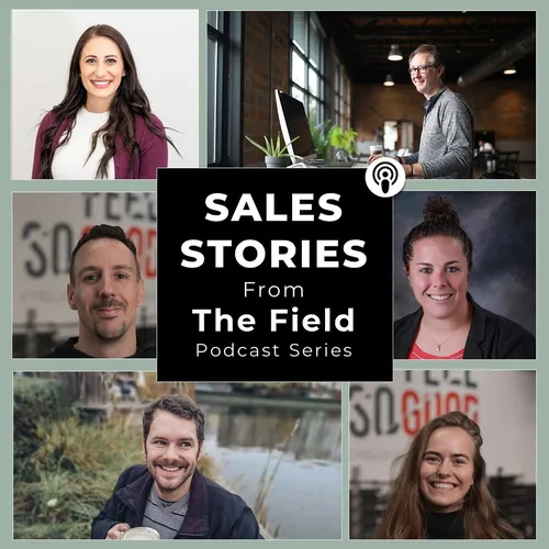 Sales Stories From the Field