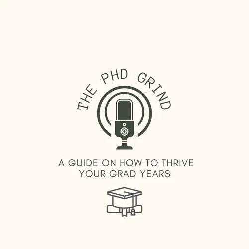 The PhD Grind Podcast