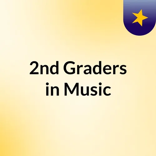 2nd Graders in Music