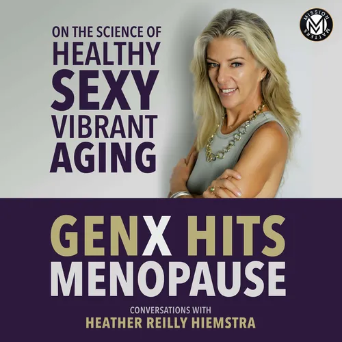 GenX Hits Menopause