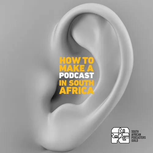 How to make a podcast in South Africa