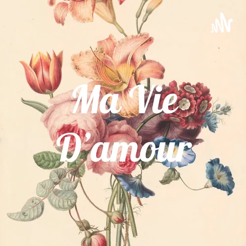 Ma Vie D'amour