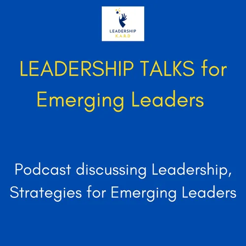 Leadership Talks for Emerging Leaders
