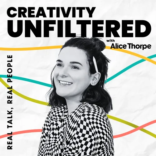 Creativity Unfiltered