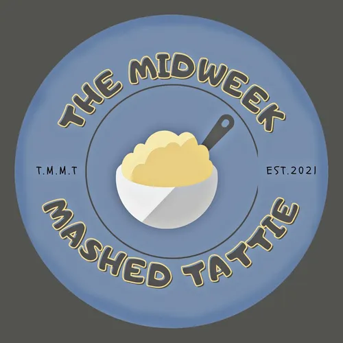 The Midweek Mashed Tattie Sportscast