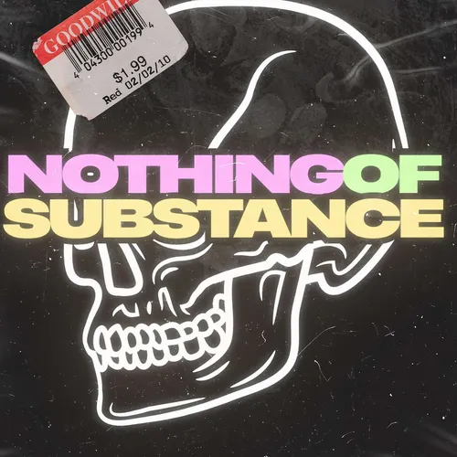 NothingOfSubstance