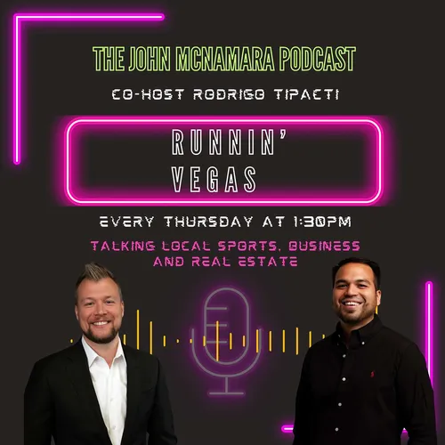 RUNNIN' VEGAS - The John McNamara Podcast
