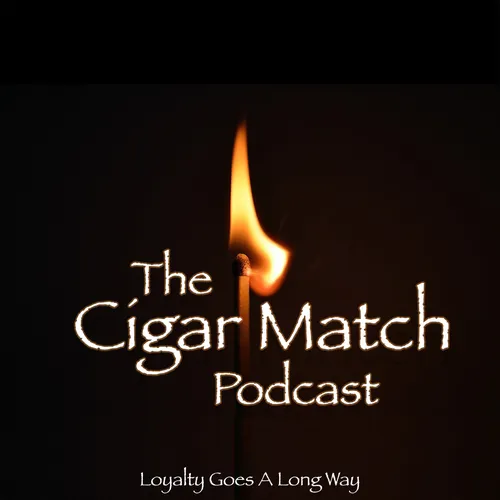 The Cigar Match Podcast