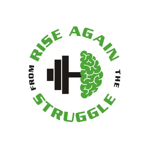 Rise Again From The Struggle