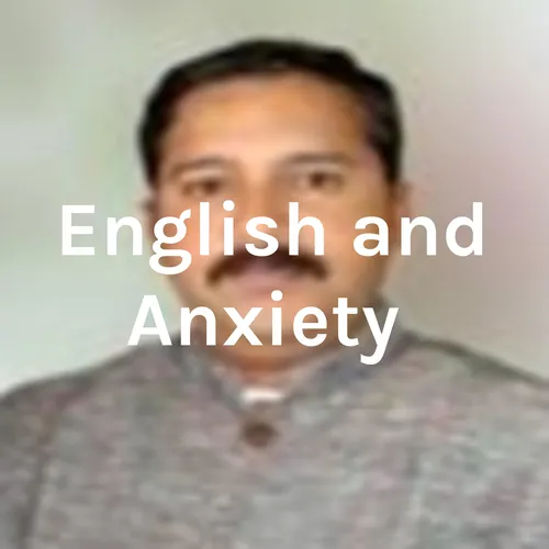English and Anxiety