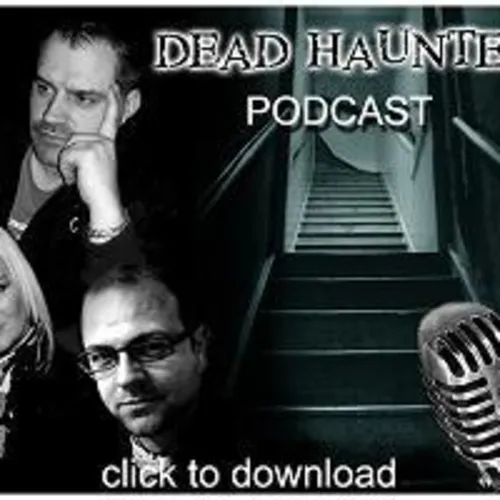 Dead Haunted Podcast